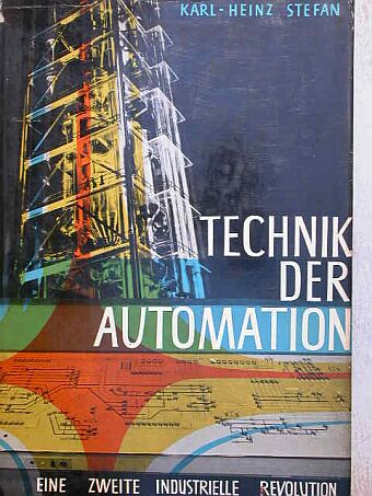 Karl-Heinz Stefan - Technik der Automation [antikvár]