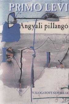 Primo Levi - Angyali pillangó [antikvár]