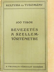 Joó Tibor - Bevezetés a szellemtörténetbe (dedikált példány) [antikvár]