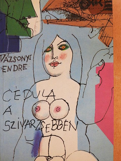 Vázsonyi Endre - Cédula a szivarzsebben [antikvár]