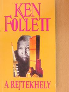 Ken Follett - A rejtekhely/Az űrt járt ikrek [antikvár]