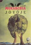 JÁSZI OSZKÁR - A Monarchia jövője (reprint) [antikvár]