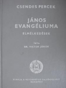 Dr. Victor János - János evangéliuma [antikvár]