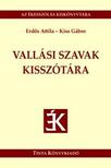 Erdős Attila, Kiss Gábor - Vallási szavak kisszótára