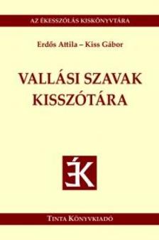 Erdős Attila, Kiss Gábor - Vallási szavak kisszótára