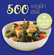 Deborah Gray - 500 vegán étel
