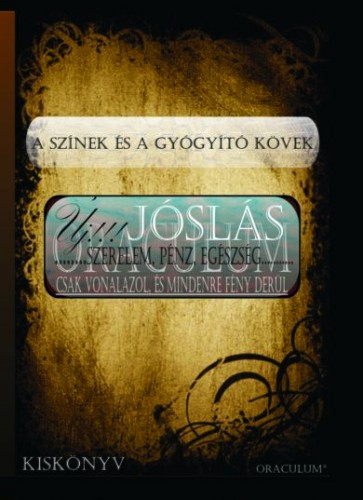 Liecht A.Vencel - Színek és gyógyító kövek [eKönyv: pdf]