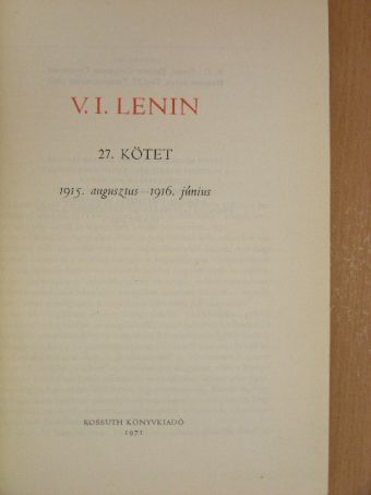 Vlagyimir Iljics Lenin - V. I. Lenin összes művei 27. [antikvár]