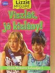 Kirsten Larsen - Viszlát, jó kislány! [antikvár]