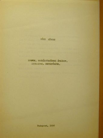 Tóth Róbert - Regnum - Egyháztörténeti Évkönyv 1936-1946. [antikvár]