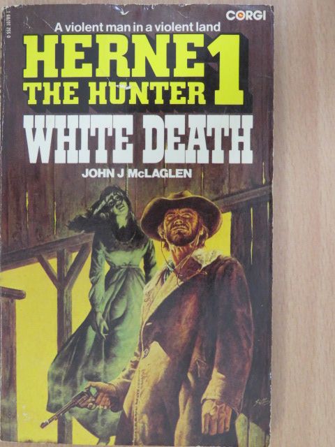 John J. McLaglen - Herne The Hunter I. - White Death [antikvár]