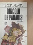Horia Arama - Dincolo de paradis [antikvár]