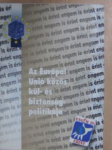 Jári Ferenc - Az Európai Unió közös kül- és biztonságpolitikája [antikvár]
