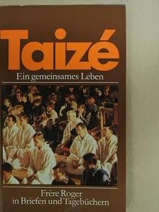 Frére Roger - Taizé [antikvár]