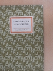 Omar-I-Khajjam - Sinnsprüche [antikvár]