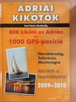 Karl-Heinz Beständig - Adriai kikötők 2009-2010 [antikvár]