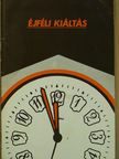Éjféli kiáltás [antikvár]