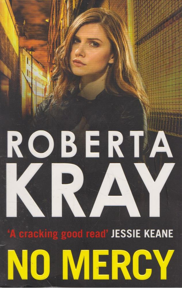 Roberta Kray - No Mercy [antikvár]