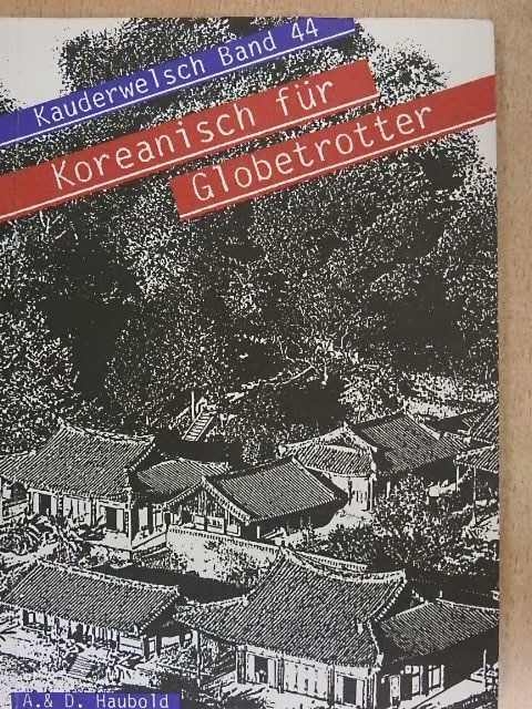 Andreas Haubold - Koreanisch für Globetrotter [antikvár]