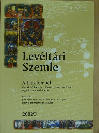 Aradi Gábor - Levéltári Szemle 2002/3. [antikvár]