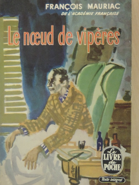 Francois Mauriac - Le noeud de vipéres [antikvár]