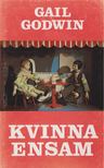 Godwin, Gail - Kvinna Ensam [antikvár]
