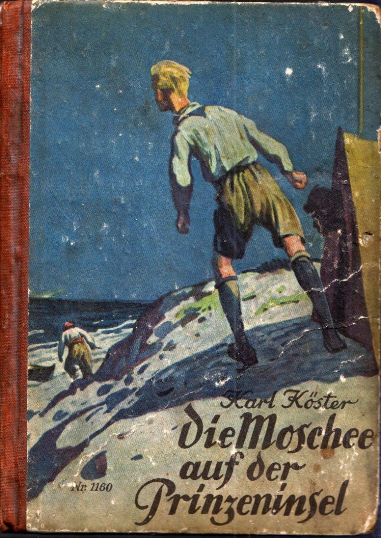 Karl Köster - Die Moschee auf der Prinzeninsel [antikvár]