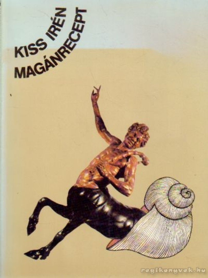Kiss Irén - Magánrecept [antikvár]