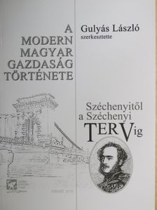 A modern magyar gazdaság története [antikvár]