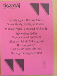 Barna Gábor - Tiszatáj 1999. augusztus [antikvár]