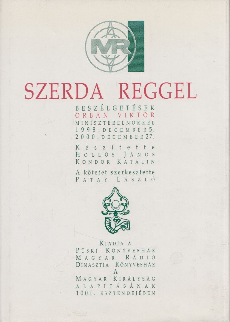 Patay László - Szerda reggel 1998-2000 [antikvár]