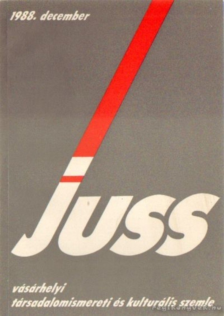 Szoboszlai Zsolt (szerk.) - Juss 1988. december [antikvár]