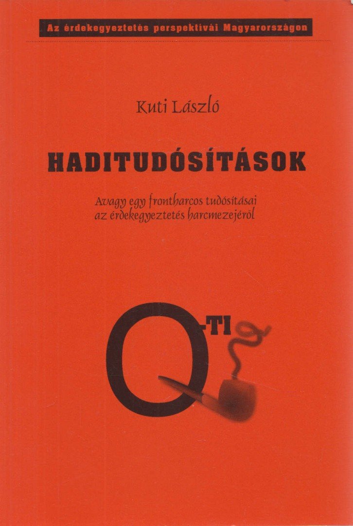 Kuti László - Haditudósítások (dedikált) [antikvár]