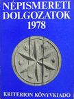 Csergő Bálint - Népismereti dolgozatok 1978 [antikvár]