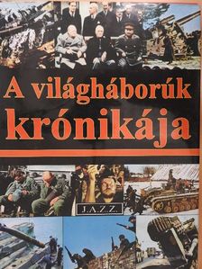 A világháborúk krónikája [antikvár]