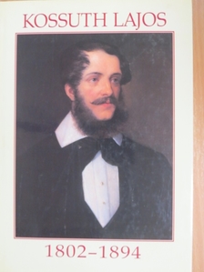Basics Beatrix - Kossuth Lajos 1802-1894 [antikvár]
