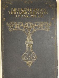 Oscar Wilde - Die Erzählungen und Märchen [antikvár]