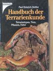 Paul Heinrich Stettler - Handbuch der Terrarienkunde [antikvár]