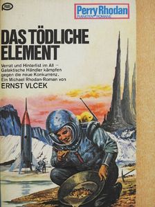 Ernst Vlcek - Das tödliche Element [antikvár]