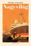 Pierre Lemaitre - Nagyvilág [eKönyv: epub, mobi]