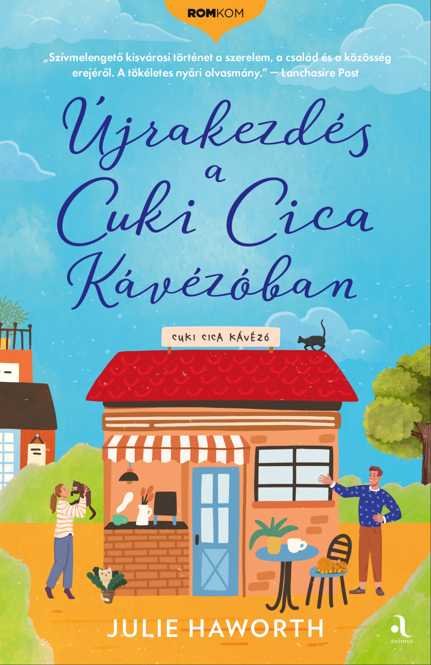 Julie Haworth - Újrakezdés a Cuki Cica Kávézóban [eKönyv: epub, mobi]