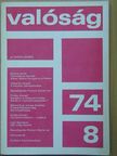 Bálint Éva - Valóság 1974. augusztus [antikvár]