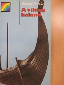 Rudolf Pörtner - A viking kaland [antikvár]