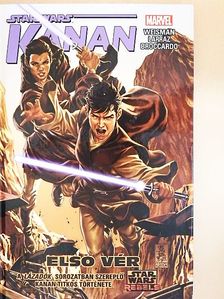 Greg Weisman - Star Wars: Kanan 2. - Első vér [antikvár]