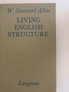 W. Stannard Allen - Living English Structure [antikvár]