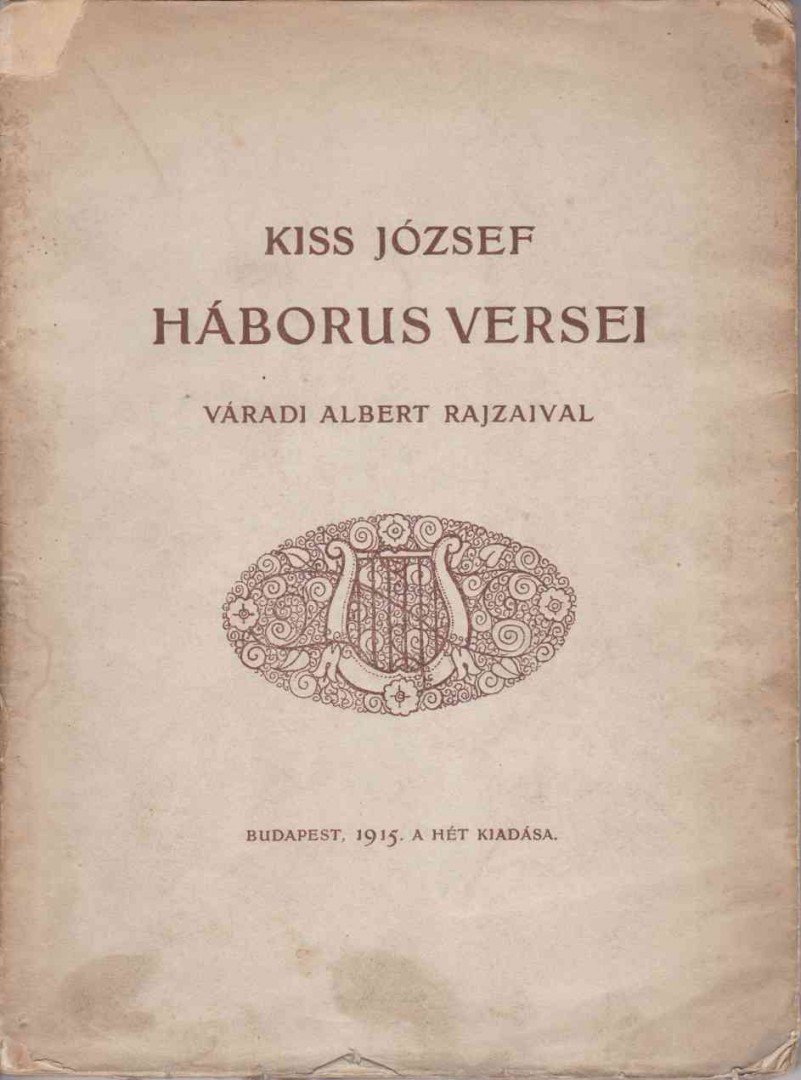 KISS JÓZSEF - Kiss József háborús versei [antikvár]