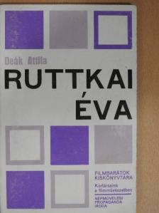 Deák Attila - Ruttkai Éva [antikvár]