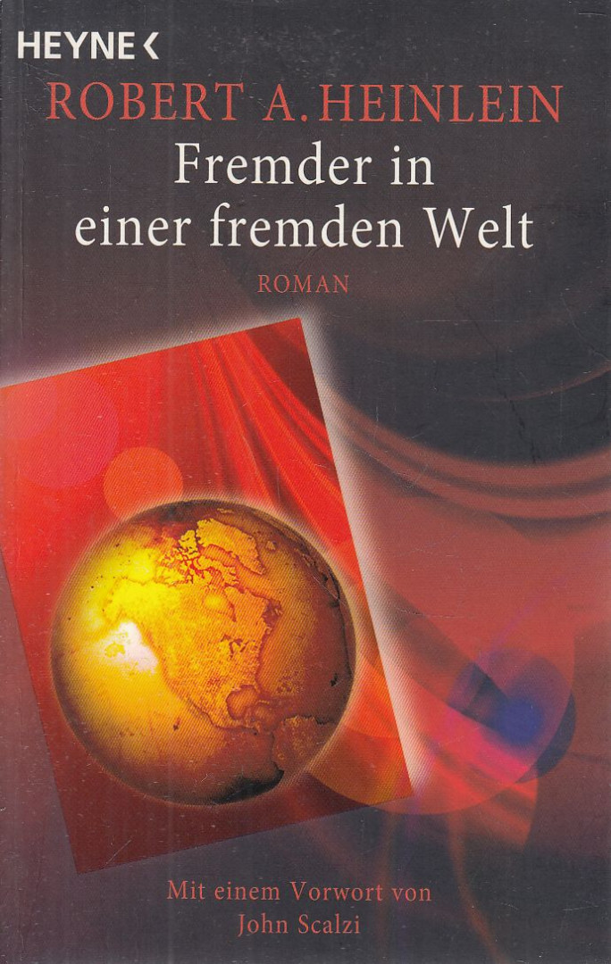 Robert A. Heinlein - Fremder in einer fremden Welt [antikvár]