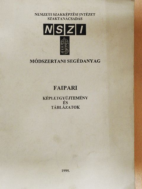 Dr. Benke János - Faipari képletgyűjtemény és táblázatok [antikvár]