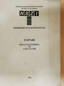 Dr. Benke János - Faipari képletgyűjtemény és táblázatok [antikvár]